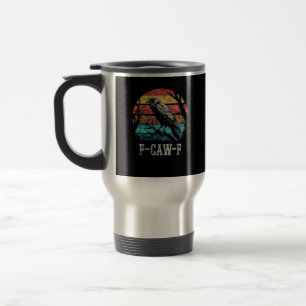 F-Caw-F Krähe Retro Sonnenuntergang Wortspiel Lust Reisebecher