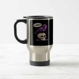 F-Caw-F Krähen-Schädel Halloween Humor Grafikdesig Reisebecher