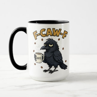 F-CAW-F Krähenbecher | Lustiger F Caw F Kaffeebech Tasse