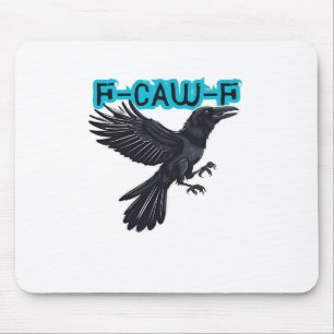 F Caw F Kreativer lässiger Stil Mousepad