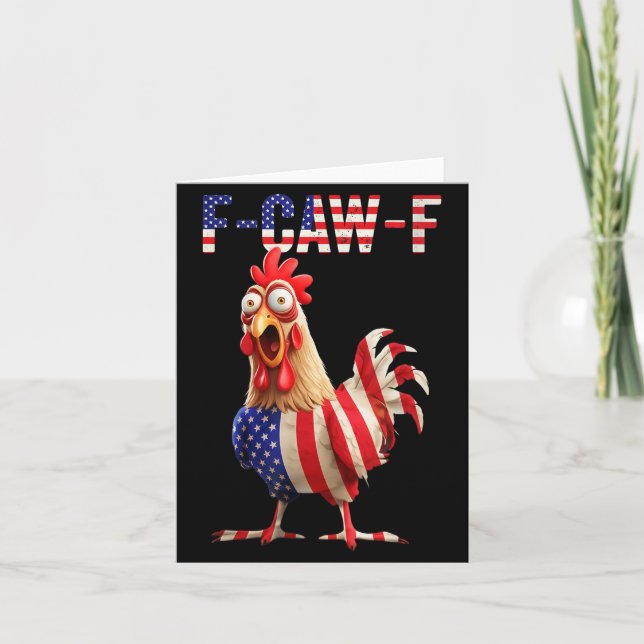 F-caw-f Lustig Huhn Humor USA-Flagge Zitat Hahn Karte (Vorderseite)