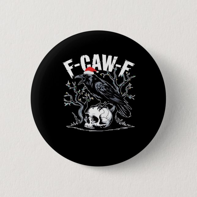 F-Caw-F Lustig Trendig Button (Vorderseite)
