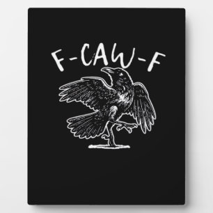 F-Caw-F Lustig Trendig Fotoplatte