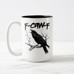 F Caw F Lustige Schwarze Krähe F-Caw-F Schwarzer V Zweifarbige Tasse