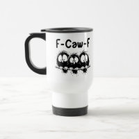 F-Caw-F Lustige Vogel Zitate Geschenke