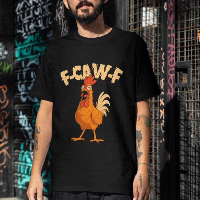 F-CAW-F! Lustiger geschockter Hahn Hahn T-Shirt (#ScreamingChicken, #ChickenMeme, #CartoonArt, #PoultryLife, #FarmLife)