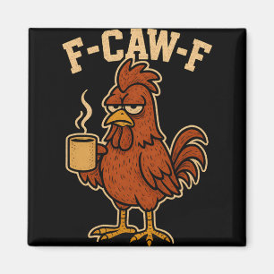 F-caw-f Lustiger Hahn Herren Neuheit Erwachsener H Magnet