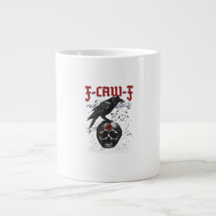 F-Caw-F Lustiger Halloween-Krähe-Rabe-Gothik-Humor Jumbo-Tasse