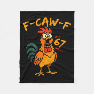 F-caw-f Lustiger Hühner Humor Zitat Hahn Sechs Sie Fleecedecke