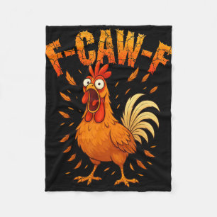 F-caw-f Lustiger Hühnerhumor F-caw-f Zitat Hahn Fleecedecke