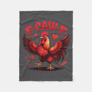 F-caw-f Lustiger Hühnerhumor F-caw-f Zitat Valenti Fleecedecke