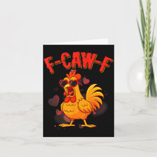 F-caw-f Lustiger Hühnerhumor F-caw-f Zitat Valenti Karte