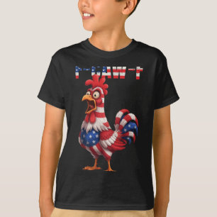 F-caw-f Lustiger Hühnerhumor Usa-Flagge Zitat Hahn T-Shirt
