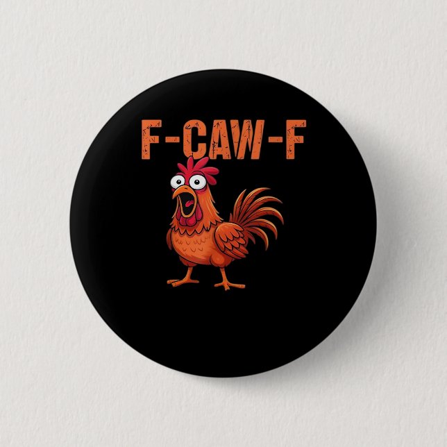 F Caw F Lustiger Klassischer Hahn im modernen Stil Button (Vorderseite)