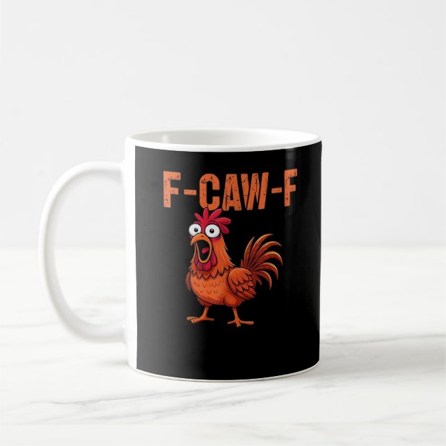 F Caw F Lustiger Klassischer Hähnchen-Trendstyle Kaffeetasse (Links)