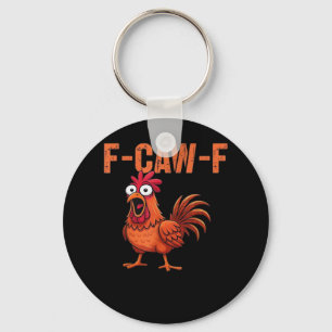 F Caw F Lustiger Klassischer Hähnchen-Trendstyle Schlüsselanhänger