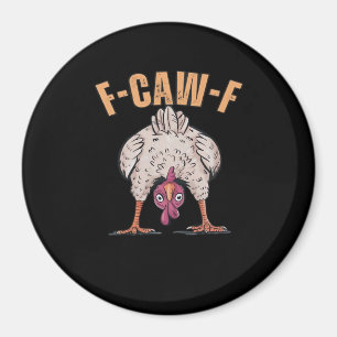 F Caw F Lustiger Klassischer Retro-Hühnchen-Stil Magnet