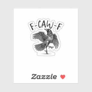 F-Caw-F Lustiger Rabe Crow Spooky Season Kreative  Aufkleber