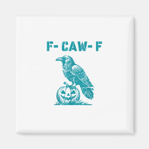 F-Caw-F Lustiger Rabe Gothic-Krähe Retro-Klassiker Magnet