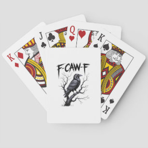 F-Caw-F Lustiger Rabe Krähe Gruselige Saison Hallo Spielkarten