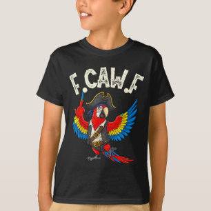 F Caw F Lustiger Rate Ara Papagei Meme Für Erwachs T-Shirt