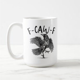 F-Caw-F Lustiger Schwarzer Rabe F-Caw-F Lustiger S Kaffeetasse