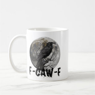 F-Caw-F Lustiger Schwarzer Vogel Mond Gothic Erwac Kaffeetasse