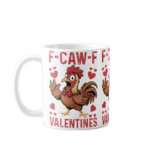 F-caw-F Lustiger Valentinsbecher | Hühnerliebe-Wor