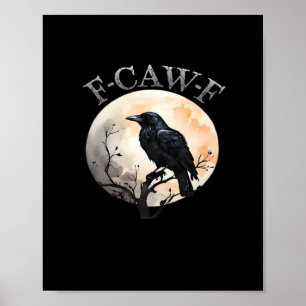 F Caw F Lustiger Vogel Mond Minimaler Sauberer Sti Poster