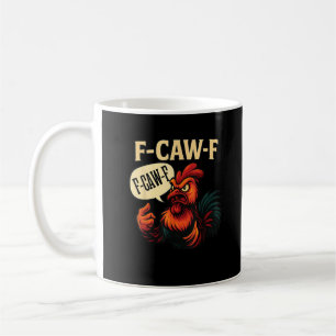 F Caw F Lustiger Wütender Hahn Grafik Retro-Stil Kaffeetasse