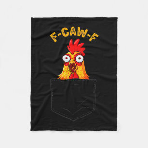 F-caw-f Lustiges Huhn Cket Humor Zitat Hahn Mem Fleecedecke
