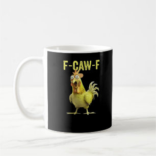F-Caw-F Lustiges Huhn Klassisch Kreative Freizeitk Kaffeetasse