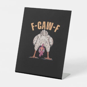F-Caw-F Lustiges Huhn Klassisch Retro Cool Sockelschild