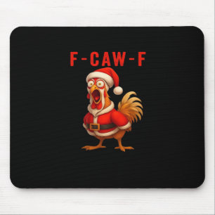 F-Caw-F Lustiges Hühner-Weihnachtsessenziell Mousepad