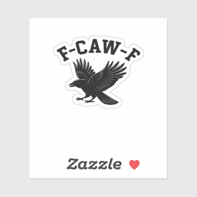 F-Caw-F Meme Lustig Trendig Aufkleber (Blatt)