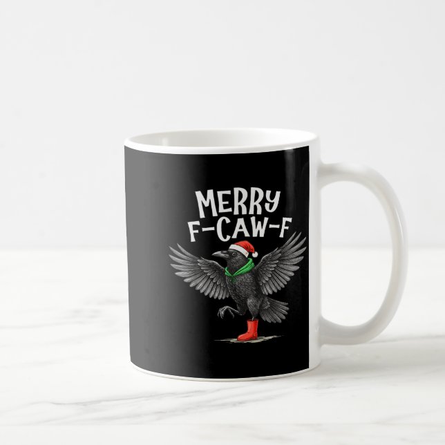 F-caw-f Merry Christmas Funny Crow Raven  Kaffeetasse (Rechts)