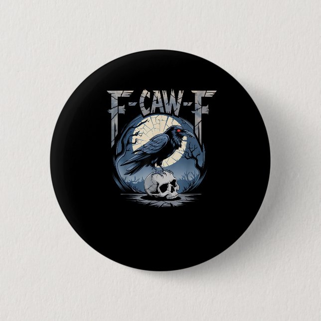 F-Caw-F Minimal Clean Button (Vorderseite)