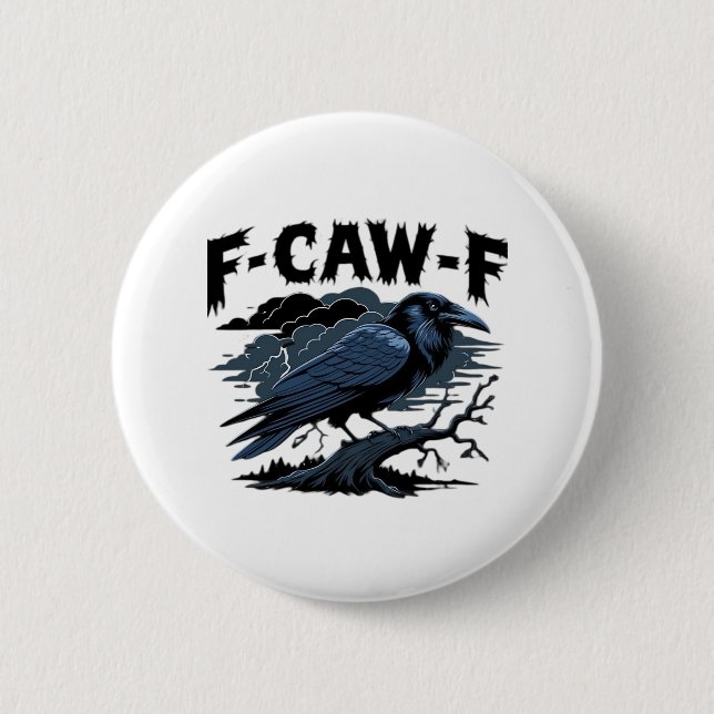 F-Caw-F Minimal Clean Button (Vorderseite)