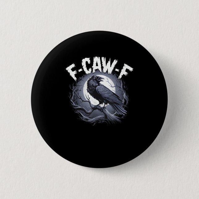 F-Caw-F Minimal Clean Button (Vorderseite)