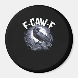 F-Caw-F Minimal Sauber Magnet