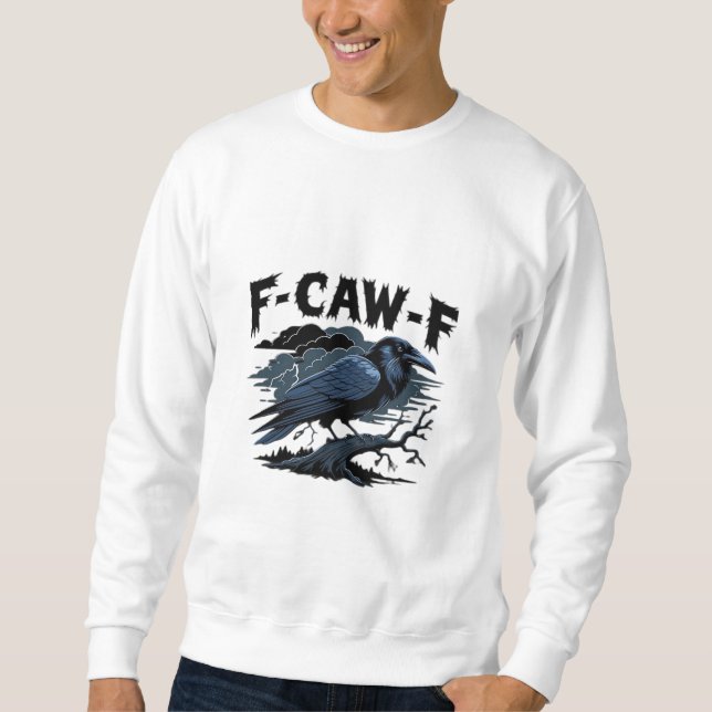 F-Caw-F Minimal Sauber Sweatshirt (Vorderseite)