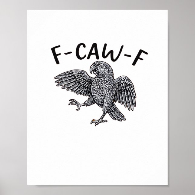 F Caw F Minimales Sauberes Design Poster (Vorne)