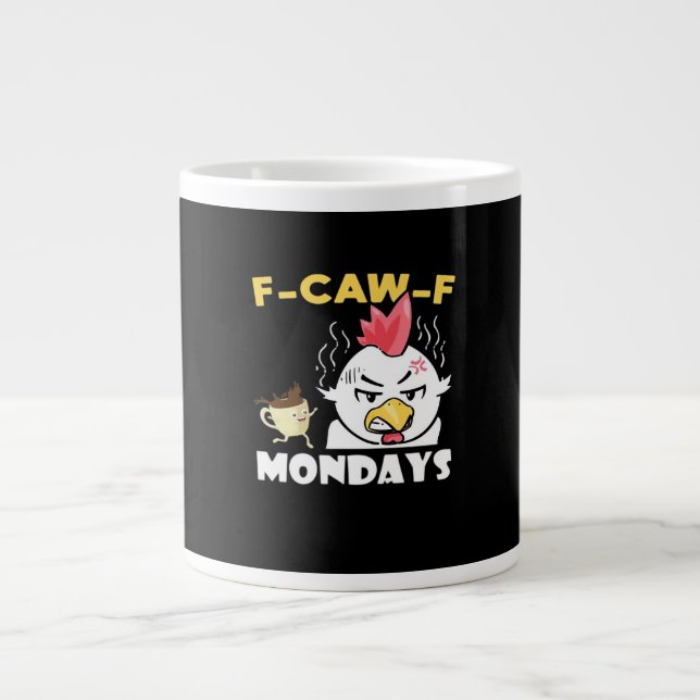 F-Caw-F Mondays Classic Minimal Clean Jumbo-Tasse (Vorderseite)