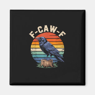 F-Caw-F Rabenmond gotische Halloween-Krähe Vogel L Magnet