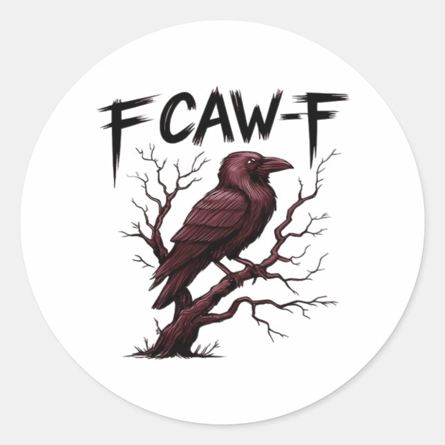 F-Caw-F Raven Classic Runder Aufkleber (Vorderseite)