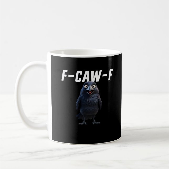 F Caw F Raven Funny Gear Creative Style Kaffeetasse (Links)