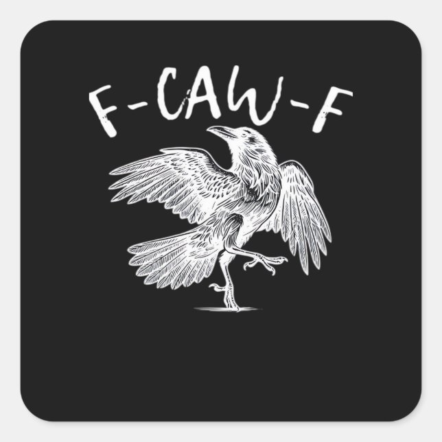 F-Caw-F Raven Vintage Graphic Quadratischer Aufkleber (Vorderseite)