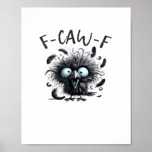 F Caw F Retro Klassischer Stil Poster
