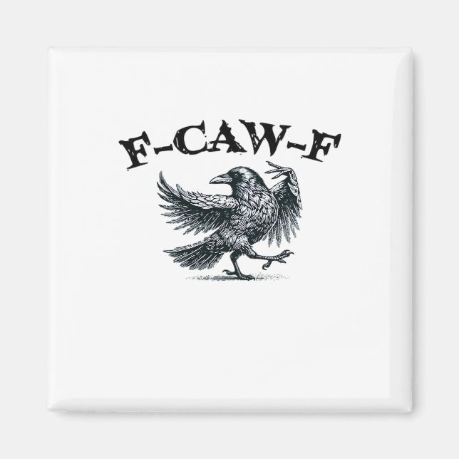 F-Caw-F Retro-Stil Magnet (Vorne)