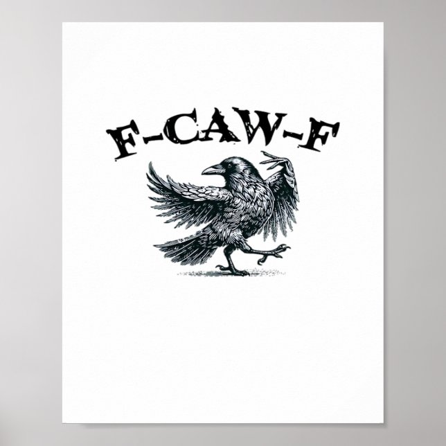 F-Caw-F Retro Style Poster (Vorne)